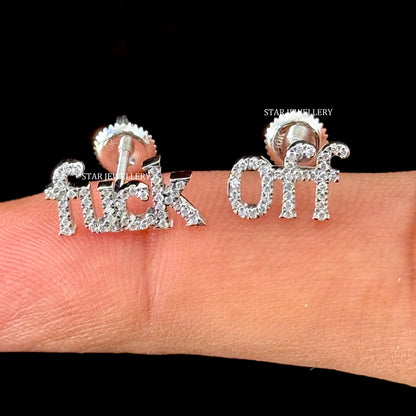 Moissanite Diamond "FUCK OFF" Sterling Silver Earrings